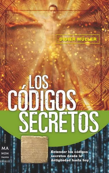 CODIGOS SECRETOS, LOS | 9788496924512 | MULLER, DIDIER | Galatea Llibres | Llibreria online de Reus, Tarragona | Comprar llibres en català i castellà online