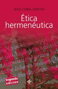 ÉTICA HERMENÉUTICA | 9788430951550 | CONILL SANCHO, JESÚS | Galatea Llibres | Llibreria online de Reus, Tarragona | Comprar llibres en català i castellà online