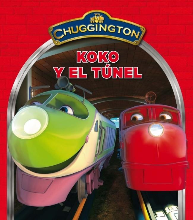 KOKO Y EL TÚNEL. CHUGGINGTON | 9788448832858 | AUTORES VARIOS | Galatea Llibres | Llibreria online de Reus, Tarragona | Comprar llibres en català i castellà online