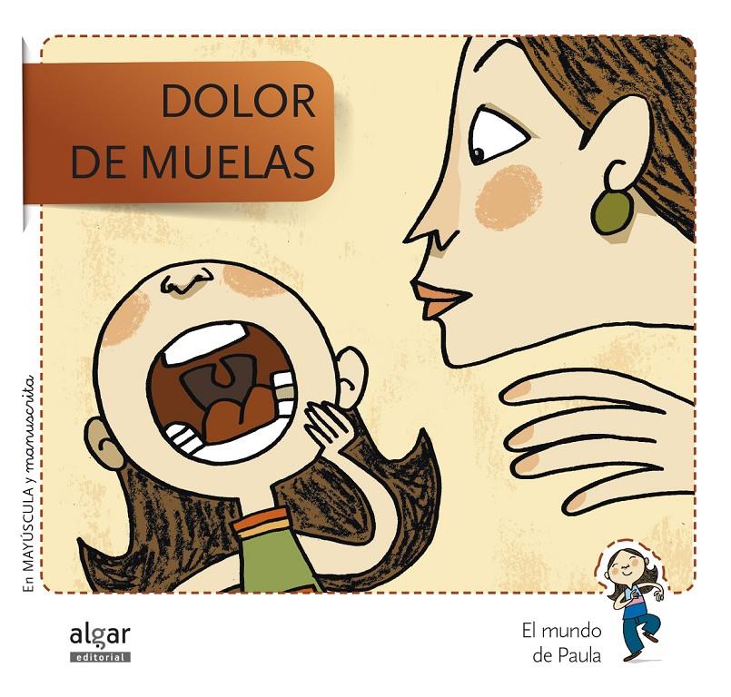 DOLOR DE MUELAS | 9788498455762 | SOLER COBO, TERESA/VIU RODRÍGUEZ, MARIA/NADO SANJUÁN, VÍCTOR | Galatea Llibres | Llibreria online de Reus, Tarragona | Comprar llibres en català i castellà online