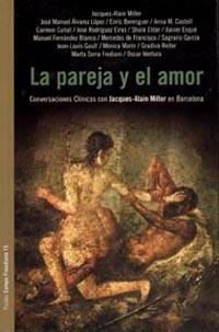 PAREJA Y EL AMOR, LA | 9789501236156 | MILLER, JACQUES-ALAIN | Galatea Llibres | Librería online de Reus, Tarragona | Comprar libros en catalán y castellano online