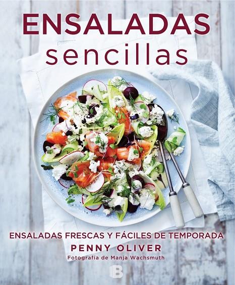 ENSALADAS SENCILLAS | 9788466661553 | OLIVER, PENNY | Galatea Llibres | Llibreria online de Reus, Tarragona | Comprar llibres en català i castellà online