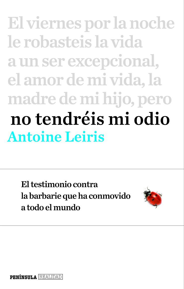 NO TENDRÉIS MI ODIO | 9788499425368 | LEIRIS, ANTOINE | Galatea Llibres | Llibreria online de Reus, Tarragona | Comprar llibres en català i castellà online