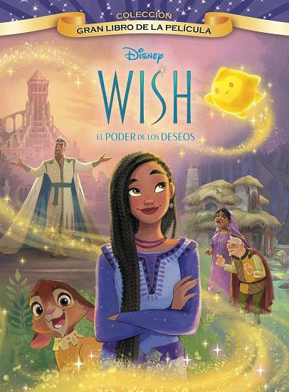 WISH: EL PODER DE LOS DESEOS. GRAN LIBRO DE LA PELÍCULA | 9788419547248 | Galatea Llibres | Llibreria online de Reus, Tarragona | Comprar llibres en català i castellà online