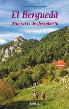 BERGUEDA, EL. ITINERARIS DE DESCOBERTA | 9788492811083 | ROSSINYOL, JOSEP M. | Galatea Llibres | Llibreria online de Reus, Tarragona | Comprar llibres en català i castellà online