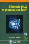 C # LENGUAJE DE PROGRAMACION | 9788478975006 | CEBALLOS, JAVIER | Galatea Llibres | Llibreria online de Reus, Tarragona | Comprar llibres en català i castellà online