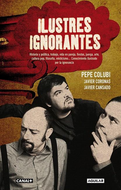 ILUSTRES IGNORANTES | 9788403013018 | COLUBÍ, PEPE | Galatea Llibres | Llibreria online de Reus, Tarragona | Comprar llibres en català i castellà online