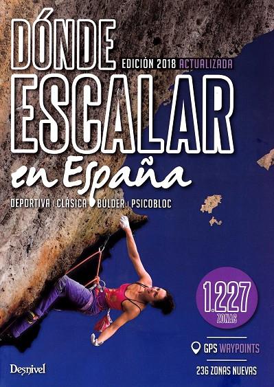 DÓNDE ESCALAR EN ESPAÑA | 9788498294231 | VV.AA | Galatea Llibres | Llibreria online de Reus, Tarragona | Comprar llibres en català i castellà online