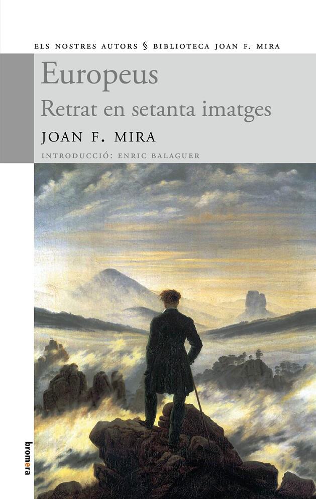 EUROPEUS RETRAT EN SETANTA IMATGES | 9788498247107 | MIRA, JOAN F. | Galatea Llibres | Librería online de Reus, Tarragona | Comprar libros en catalán y castellano online