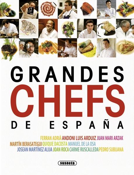 GRANDES CHEFS DE ESPAÑA | 9788467720181 | MELDOLESI, ALESSANDRA/NOTO, BOB | Galatea Llibres | Llibreria online de Reus, Tarragona | Comprar llibres en català i castellà online