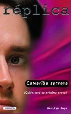 CAMARILLA SECRETA .COL.REPLICA | 9788487482700 | KAYE, MARILYN | Galatea Llibres | Librería online de Reus, Tarragona | Comprar libros en catalán y castellano online