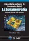 PRIVACIDAD Y OCULTACIÓN DE INFORMACIÓN DIGITAL. ESTEGANOGRAFIA | 9788499646442 | MUÑOZ MUÑOZ, ALFONSO | Galatea Llibres | Llibreria online de Reus, Tarragona | Comprar llibres en català i castellà online