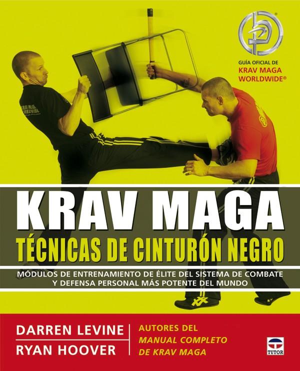 KRAV MAGA | 9788479028381 | LEVINE, DARREN / HOOVER, RYAN | Galatea Llibres | Llibreria online de Reus, Tarragona | Comprar llibres en català i castellà online