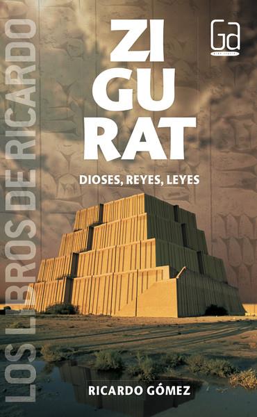 ZIGURAT | 9788467579147 | GÓMEZ GIL, RICARDO | Galatea Llibres | Llibreria online de Reus, Tarragona | Comprar llibres en català i castellà online