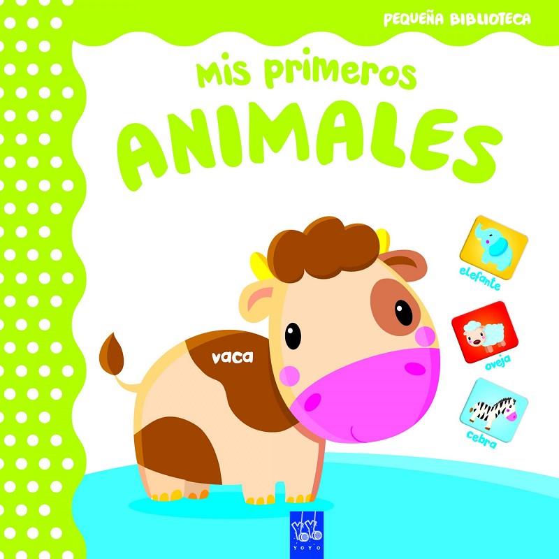 MIS PRIMEROS ANIMALES | 9788408165040 | YOYO | Galatea Llibres | Llibreria online de Reus, Tarragona | Comprar llibres en català i castellà online