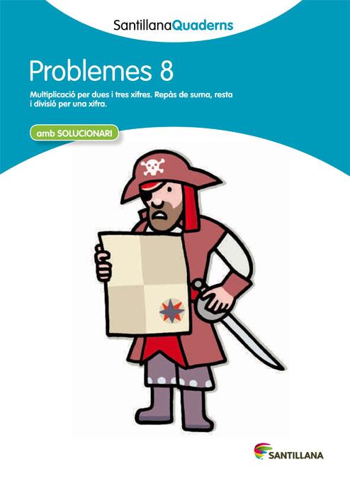 PROBLEMES 8 (SANTILLANA QUADERNS) | 9788468014036 | VARIOS AUTORES | Galatea Llibres | Llibreria online de Reus, Tarragona | Comprar llibres en català i castellà online