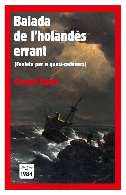 BALADA DE L'HOLANDES ERRANT | 9788496061545 | HORTA, GERARD | Galatea Llibres | Llibreria online de Reus, Tarragona | Comprar llibres en català i castellà online