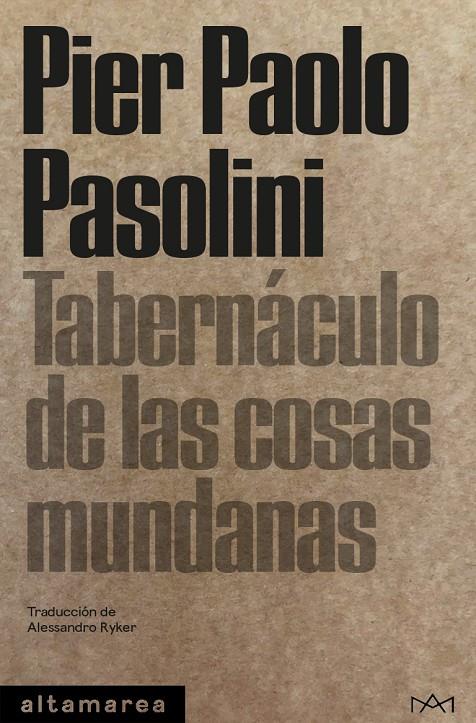 TABERNÁCULO DE LAS COSAS MUNDANAS | 9788419583611 | PASOLINI, PIER PAOLO | Galatea Llibres | Llibreria online de Reus, Tarragona | Comprar llibres en català i castellà online