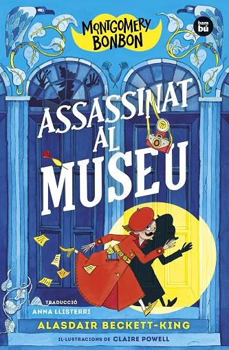 MONTGOMERY BONBON. ASSASINAT AL MUSEU - 1 | 9788483439821 | BECKETT-KING, ALASDAIR | Galatea Llibres | Librería online de Reus, Tarragona | Comprar libros en catalán y castellano online