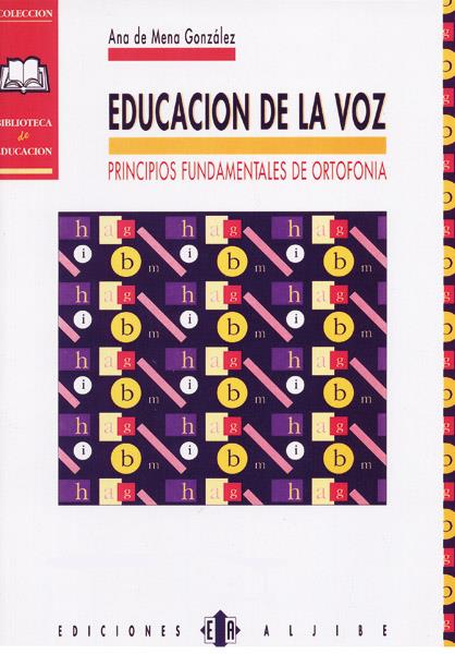 EDUCACION DE LA VOZ | 9788487767234 | DE MANA GONZALEZ,ANA | Galatea Llibres | Llibreria online de Reus, Tarragona | Comprar llibres en català i castellà online