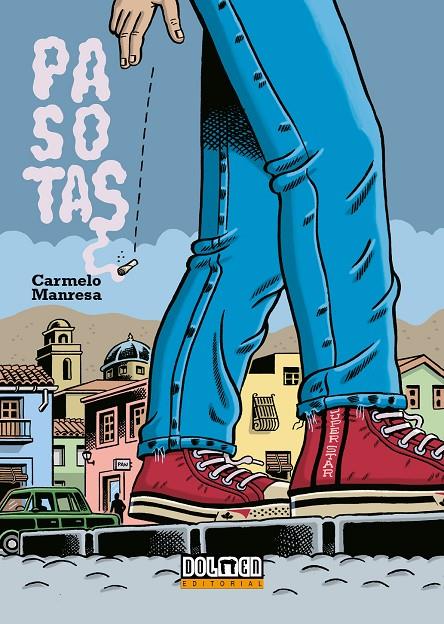 PASOTAS | 9788410390003 | MANRESA, CARMELO | Galatea Llibres | Llibreria online de Reus, Tarragona | Comprar llibres en català i castellà online