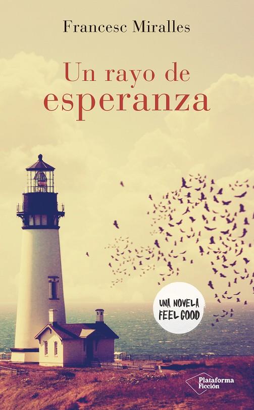 UN RAYO DE ESPERANZA | 9788416820306 | MIRALLES, FRANCESC | Galatea Llibres | Llibreria online de Reus, Tarragona | Comprar llibres en català i castellà online