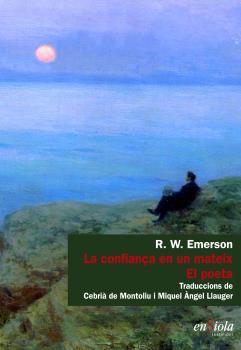 LA CONFIANÇA EN UN MATEIX | 9788494860768 | EMERSON, R.W. | Galatea Llibres | Llibreria online de Reus, Tarragona | Comprar llibres en català i castellà online