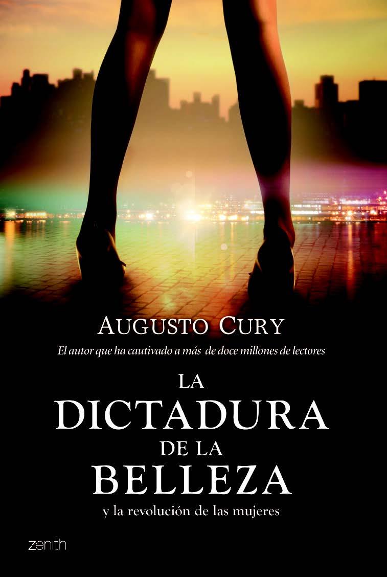 DICTADURA DE LA BELLEZA Y LA REVOLUCIÓN DE LAS MUJERES | 9788408109877 | CURY, AUGUSTO | Galatea Llibres | Llibreria online de Reus, Tarragona | Comprar llibres en català i castellà online