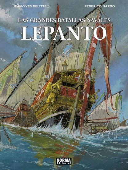 LEPANTO. LAS GRANDES BATALLAS NAVALES | 9788467935769 | DELITTE - NARDO | Galatea Llibres | Llibreria online de Reus, Tarragona | Comprar llibres en català i castellà online