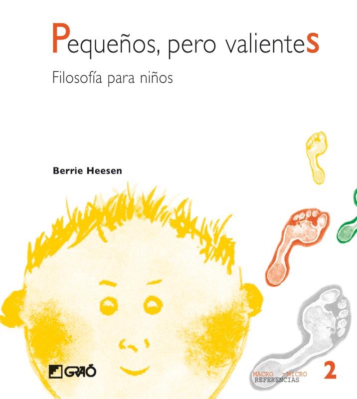 PEQUEÑOS, PERO VALIENTES | 9788478273379 | HEESEN, BERRIE | Galatea Llibres | Librería online de Reus, Tarragona | Comprar libros en catalán y castellano online