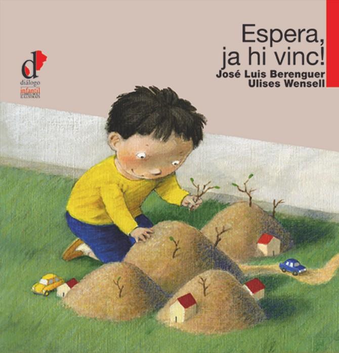 ESPERA, JA VAIG! | 9788495333872 | BERENGUER NAVARRO, JOSE LUIS | Galatea Llibres | Librería online de Reus, Tarragona | Comprar libros en catalán y castellano online