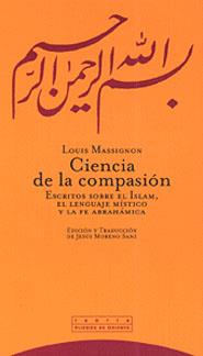 CIENCIA DE LA COMPASION | 9788481642551 | MASSIGNON, LOUIS | Galatea Llibres | Librería online de Reus, Tarragona | Comprar libros en catalán y castellano online