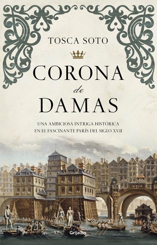 CORONA DE DAMAS | 9788425352423 | SOTO, TOSCA | Galatea Llibres | Llibreria online de Reus, Tarragona | Comprar llibres en català i castellà online