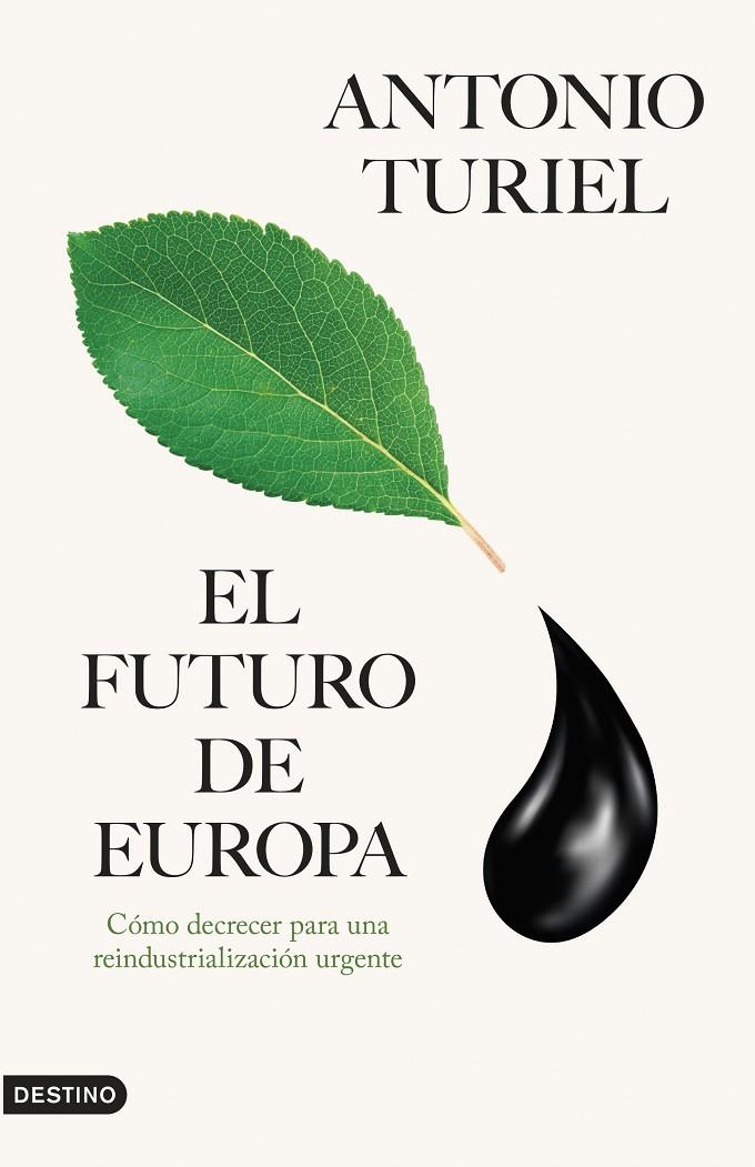 EL FUTURO DE EUROPA | 9788423366415 | TURIEL, ANTONIO | Galatea Llibres | Llibreria online de Reus, Tarragona | Comprar llibres en català i castellà online