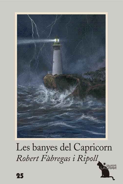 LES BANYES DEL CAPRICORN | 9788494506826 | FÀBREGAS I RIPOLL, ROBERT | Galatea Llibres | Librería online de Reus, Tarragona | Comprar libros en catalán y castellano online