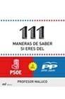 111 MANERAS DE SABER SI SOY DEL PSOE O DEL PP | 9788427035430 | PROFESOR MALUCO | Galatea Llibres | Llibreria online de Reus, Tarragona | Comprar llibres en català i castellà online