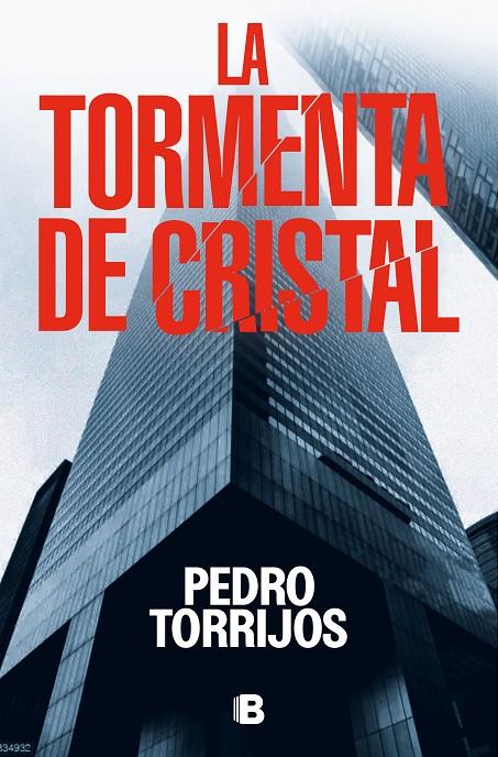 LA TORMENTA DE CRISTAL | 9788466673624 | TORRIJOS, PEDRO | Galatea Llibres | Llibreria online de Reus, Tarragona | Comprar llibres en català i castellà online