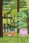 UN BOSQUE ES UNA FAMILIA | 9781838668099 | MOON, COOKIE/THOMAS, PEGGY | Galatea Llibres | Llibreria online de Reus, Tarragona | Comprar llibres en català i castellà online