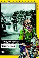 NUNCA MAS | 9788434881808 | LALANA, FERNANDO | Galatea Llibres | Librería online de Reus, Tarragona | Comprar libros en catalán y castellano online