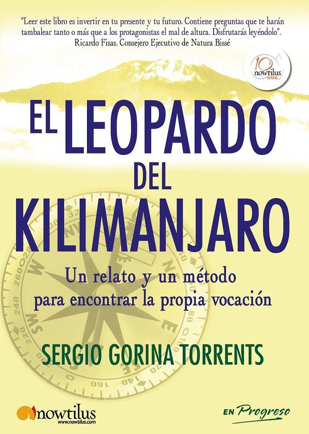 LEOPARDO DEL KILIMANJARO, EL | 9788499671734 | GORINA, SERGIO | Galatea Llibres | Llibreria online de Reus, Tarragona | Comprar llibres en català i castellà online