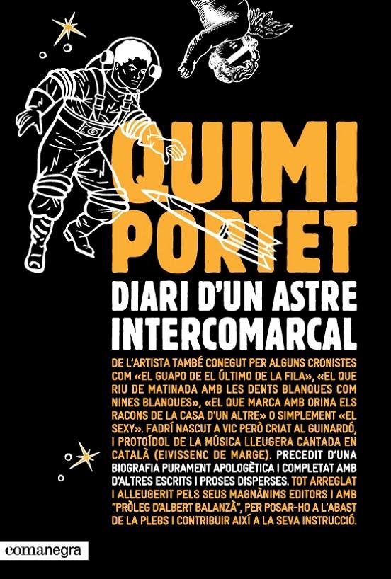 DIARI D'UN ASTRE INTERCOMARCAL | 9788493556617 | PORTET, QUIMI | Galatea Llibres | Llibreria online de Reus, Tarragona | Comprar llibres en català i castellà online