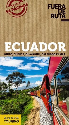 ECUADOR GUIA FUERA DE RUTA 2020 | 9788491582496 | ORTEGA BARGUEÑO, PILAR | Galatea Llibres | Llibreria online de Reus, Tarragona | Comprar llibres en català i castellà online