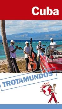 CUBA GUIA TROTAMUNDOS | 9788415501367 | GLOAGUEN, PHILIPPE | Galatea Llibres | Llibreria online de Reus, Tarragona | Comprar llibres en català i castellà online