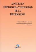 AVANCES EN CRIPTOLOGIA Y SEGURIDAD DE LA INFORMACI | 9788479786502 | RAMOS ALVAREZ, BENJAMIN Y RIBAGORDA GARNACHO ARTUR | Galatea Llibres | Llibreria online de Reus, Tarragona | Comprar llibres en català i castellà online