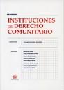 INSTITUCIONES DE DERECHO COMUNITARIO | 9788484566069 | ESCOBAR HERNANDEZ, CONCEPCION ,  [ET. AL.] | Galatea Llibres | Llibreria online de Reus, Tarragona | Comprar llibres en català i castellà online