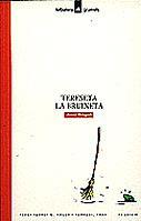 TERESETA LA BRUIXETA | 9788424681692 | GREGORI | Galatea Llibres | Llibreria online de Reus, Tarragona | Comprar llibres en català i castellà online