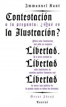 CONTESTACION A LA PREGUNTA: QUÉ ES LA ILUSTRACIÓN? | 9788430609352 | KANT, IMMANUEL | Galatea Llibres | Librería online de Reus, Tarragona | Comprar libros en catalán y castellano online