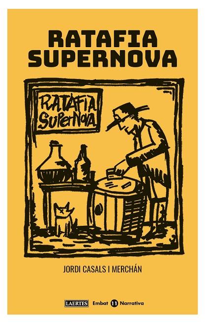 RATAFIA SUPERNOVA | 9788416783731 | CASALS, JORDI | Galatea Llibres | Llibreria online de Reus, Tarragona | Comprar llibres en català i castellà online