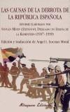 CAUSAS DE LA DERROTA DE LA REPUBLICA ESPAÑOLA : INFORME | 9788478132669 | STEPANOV Y MORENO | Galatea Llibres | Llibreria online de Reus, Tarragona | Comprar llibres en català i castellà online