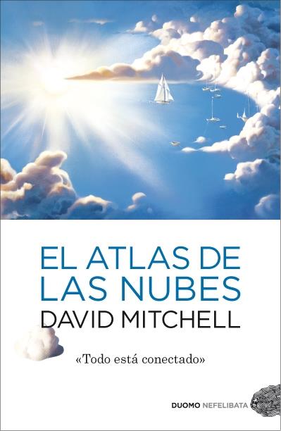 EL ATLAS DE LAS NUBES | 9788492723799 | MITCHELL, DAVID | Galatea Llibres | Librería online de Reus, Tarragona | Comprar libros en catalán y castellano online